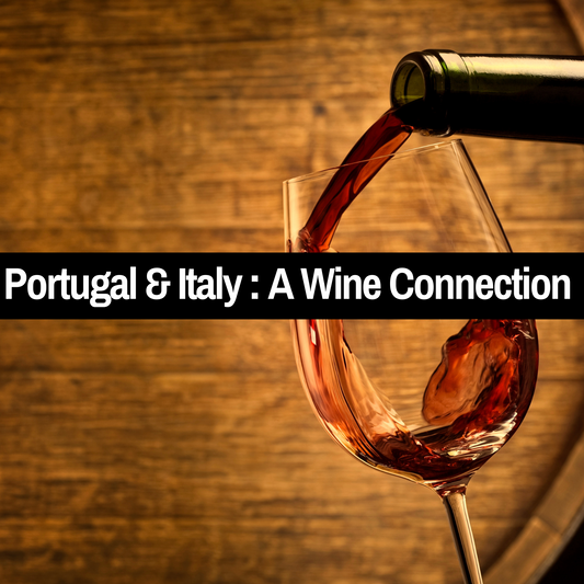 Portugal & Italy: A Wine Connection Tasting